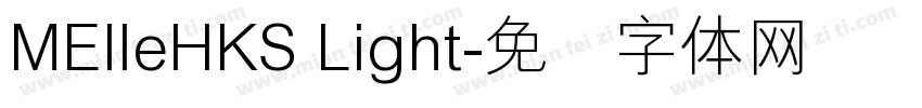 MElleHKS Light字体转换